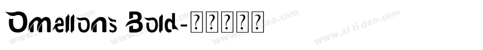 Omellons Bold字体转换